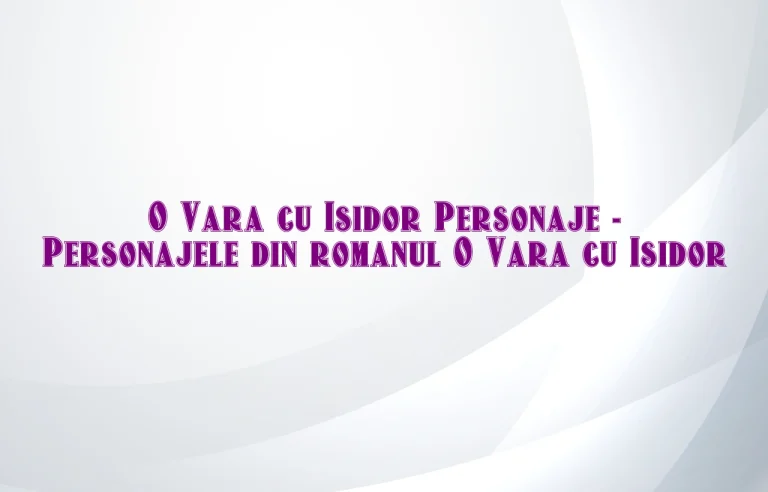 o vara cu isidor personaje