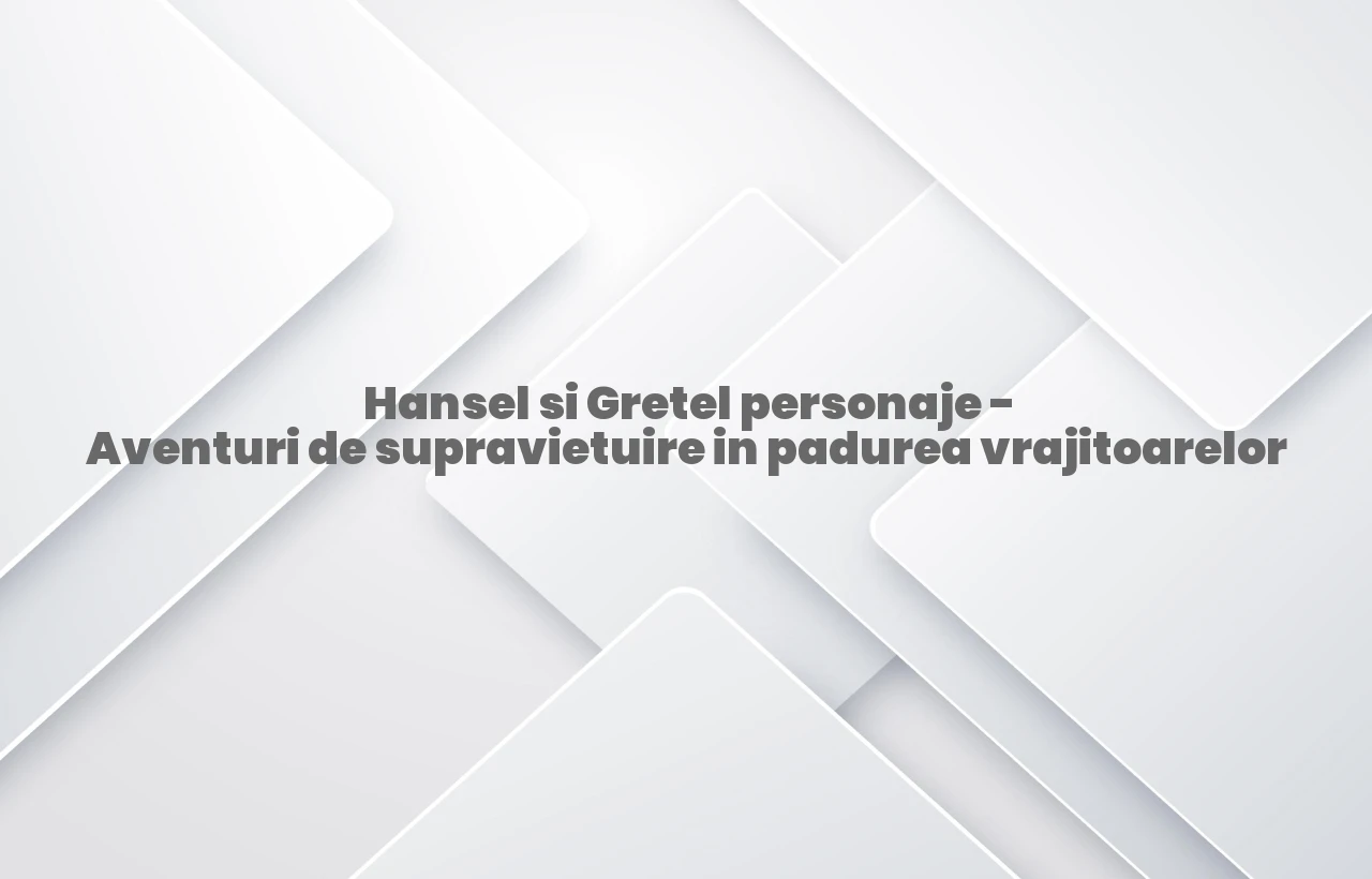 hansel si gretel personaje
