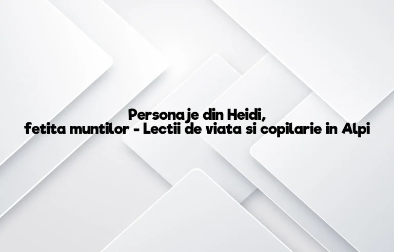personaje din heidi, fetita muntilor