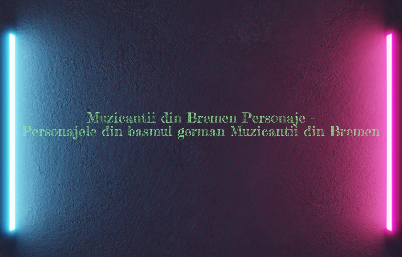 muzicantii din bremen personaje