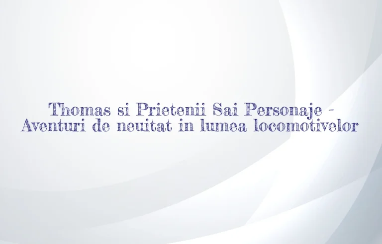 thomas si prietenii sai personaje