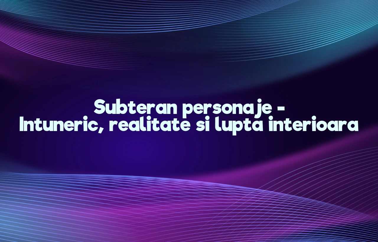 subteran personaje