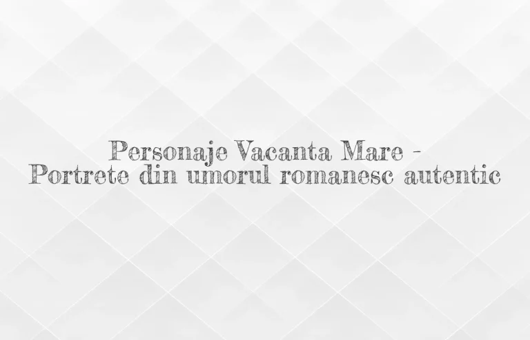 personaje vacanta mare