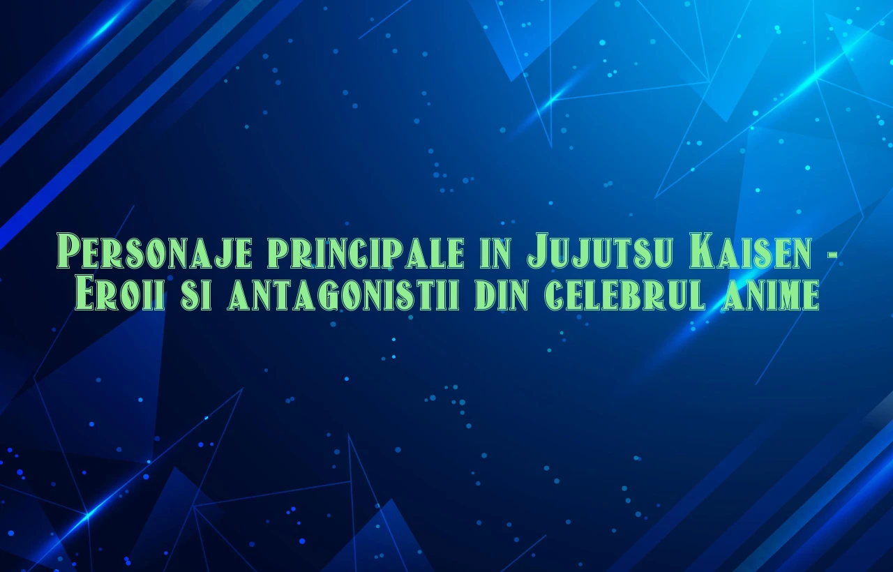 personaje principale in jujutsu kaisen